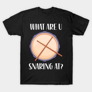 What Are U Snaring At? T-Shirt